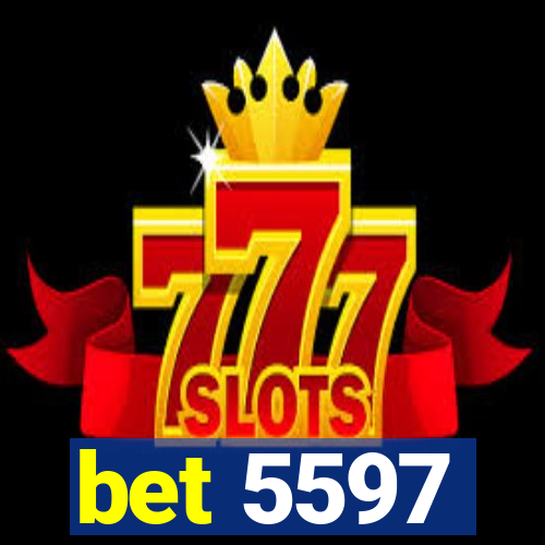 bet 5597